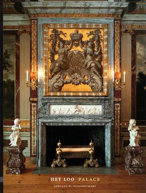 Het Loo Palace: Journal of a Restoration