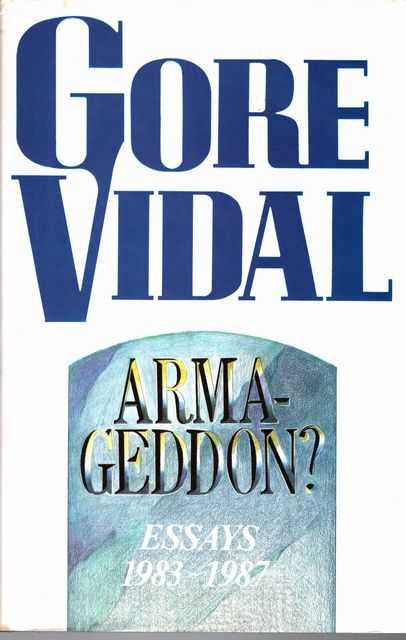 Armageddon Essays 1983-1987