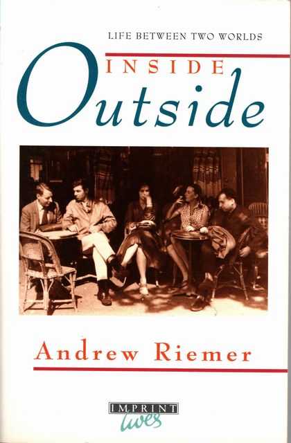 Inside Outside: Life Between Two Worlds