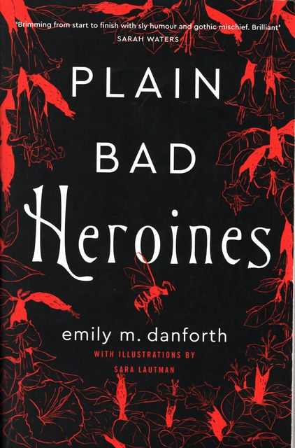 Plain Bad Heroines