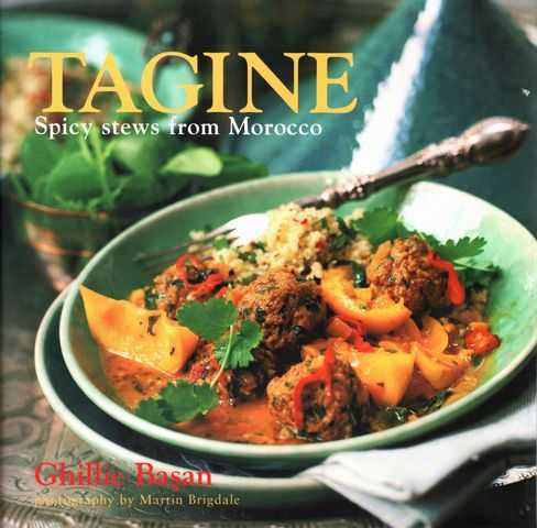 Tagine: Spicy Stews from Morocco
