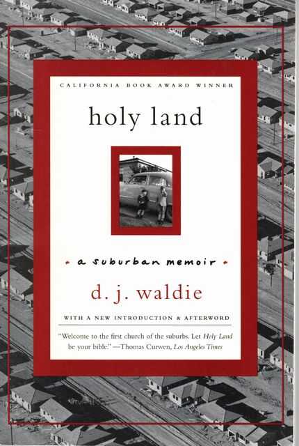 Holy Land: A Surburban Memoir