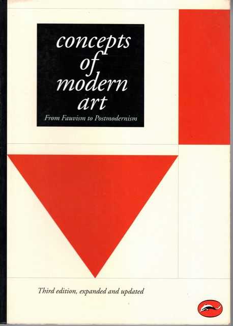 Concepts of Modern Art: From Fauvism to Postmodernism