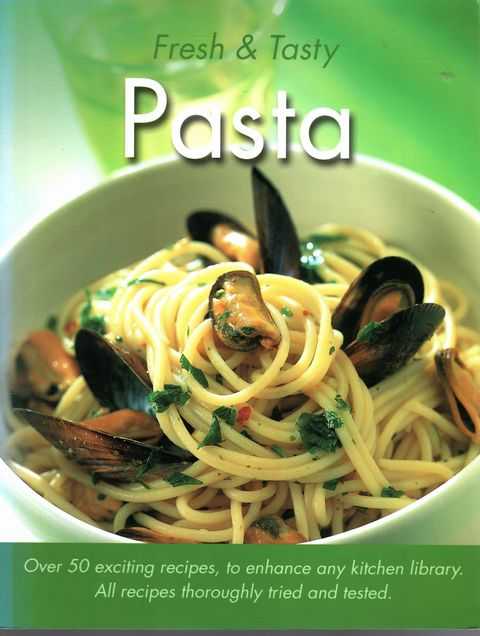 Fresh & Tasty Pasta