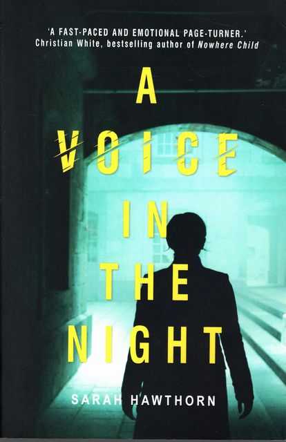 A Voice in the Night