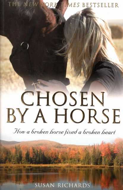 Chosen By A Horse