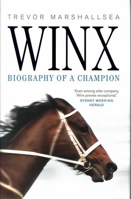 Winx: Biography of a Champion