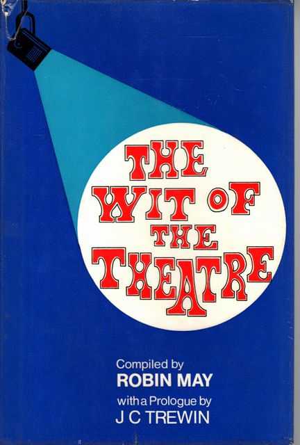 The Wit of the Theatre