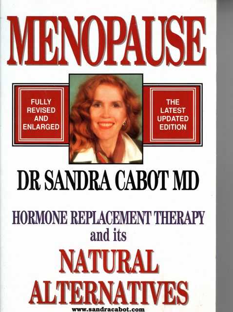 Menopause: Hormone Replacement Therapy and Its Natural Alternatives