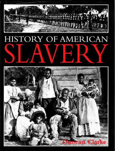 History of American Slavery