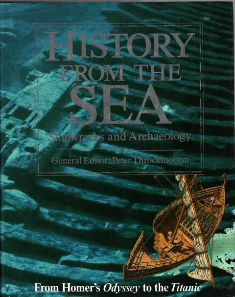 History of the Sea: From Homer's Odyssey to the Titanic