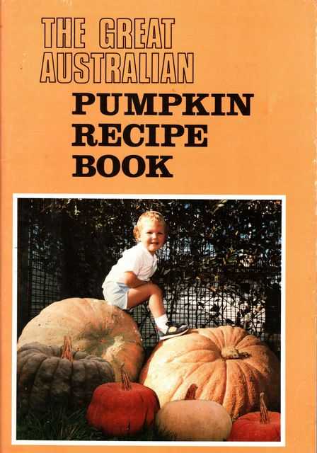 The Great Australian Pumkin Recipe Book
