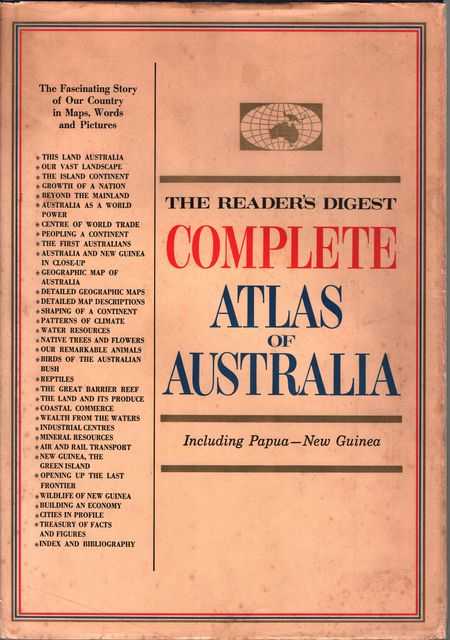 The Reader's Digest Complete Atlas of Australia including Papua New Guinea