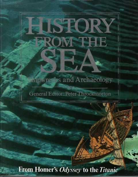 History of the Sea: From Homer's Odyssey to the Titanic