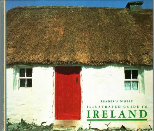 Reader's Digest Illustrated Guide to Ireland
