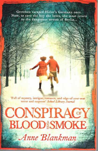Conspiracy of Blood and Smoke