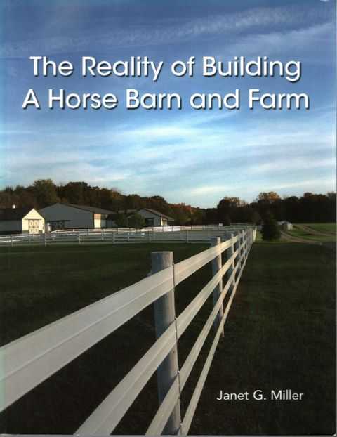 The Reality of Building a Horse Barn and Farm