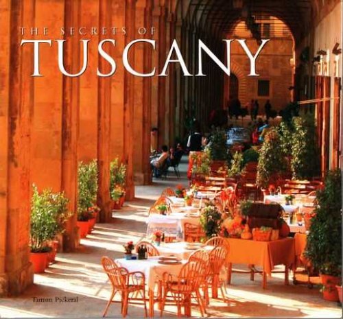 The Secrets of Tuscany
