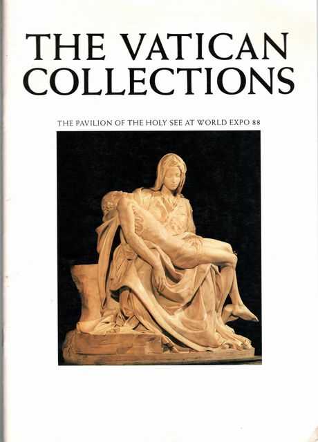 The Vatican Collections: The Pavilion of the Holy See at World Expo 88