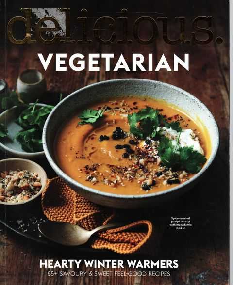 Delicious: Vegetarian - Hearty Winter Warmers
