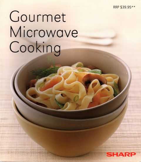 Gourmet Microwave Cooking