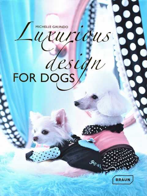 Luxurious Design for Dogs
