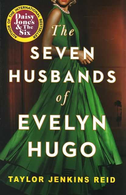 The Seven Husbands of Evelyn Hugo