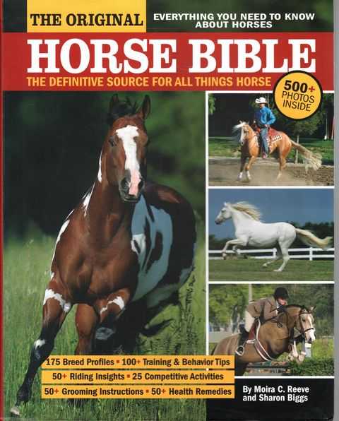 The Original Horse Bible: The Definitive Source for All Things Horse