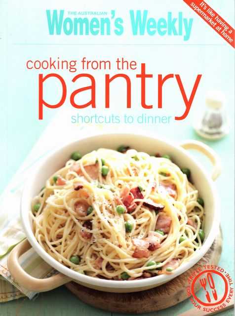 Cooking from the Pantry: Shortcuts to Dinner