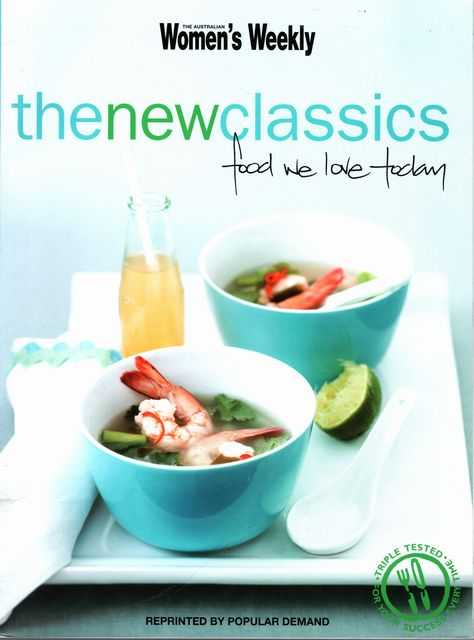 The New Classics: Food We Love Today