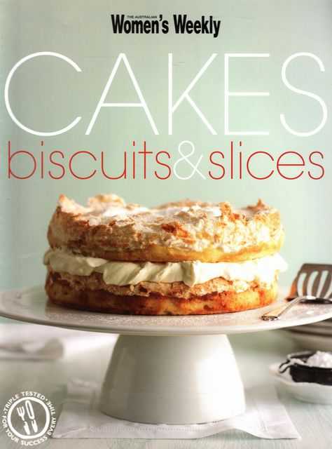 The Australian Women's Weekly Cakes Biscuits & Slices