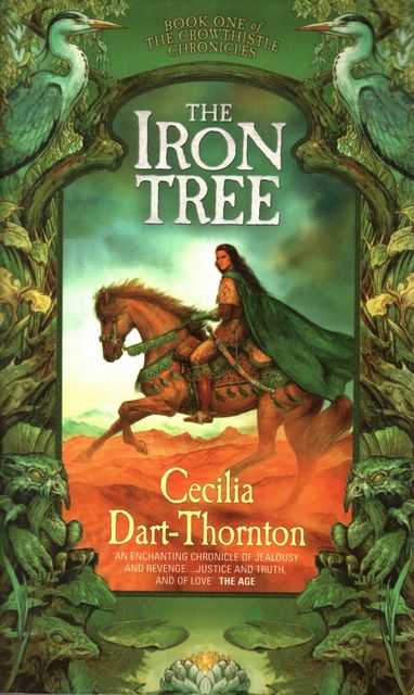 The Iron Tree [The Crowthistle Chronicles Book One]