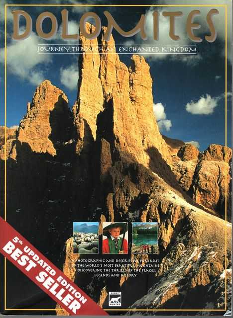 Dolomites: Journey Through an Enchanted Kingdom