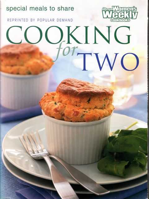 Cooking for Two [ The Australian Women's Weekly Home Library ]