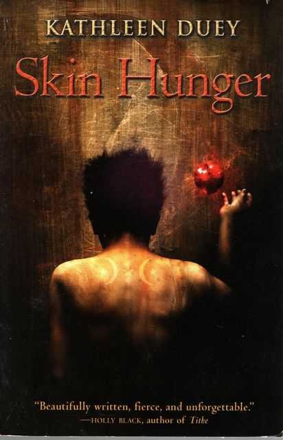 Skin Hunger: A Resurrection of Magic