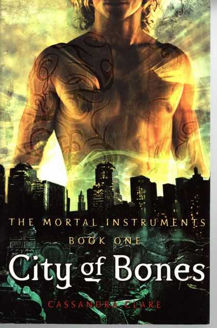 City of Bones [The Mortal Instruments Book One]
