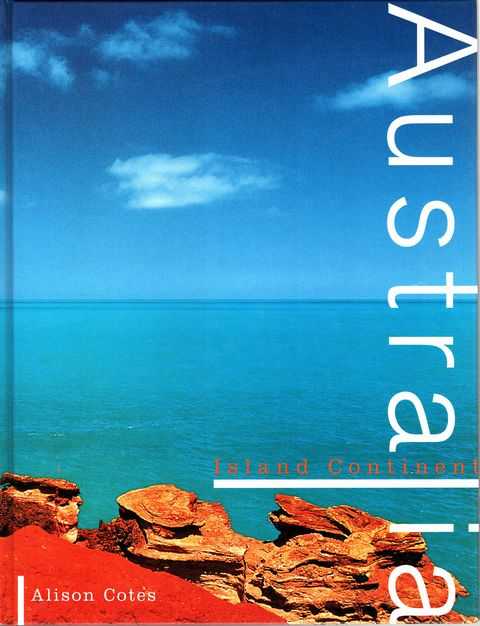 Australia: Island Continent