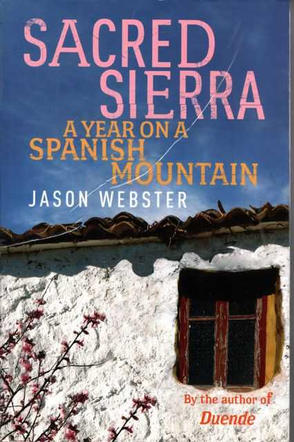 Sacred Sierra: A Year on a Spanish Mountain
