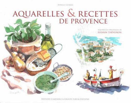 Aquarelles & Recettes De Provence
