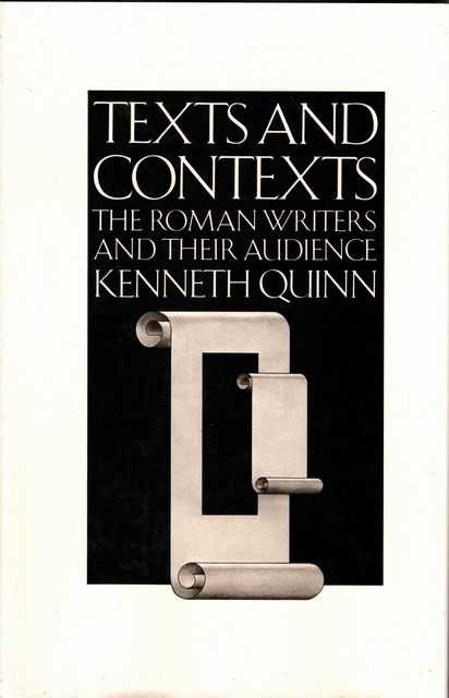 Texts and Contexts: The Roman Writers and Their Audience
