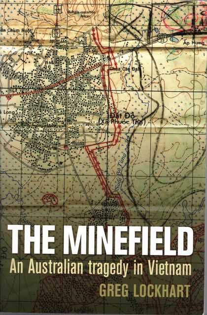 The Minefield: An Australian Tragedy in Vietnam