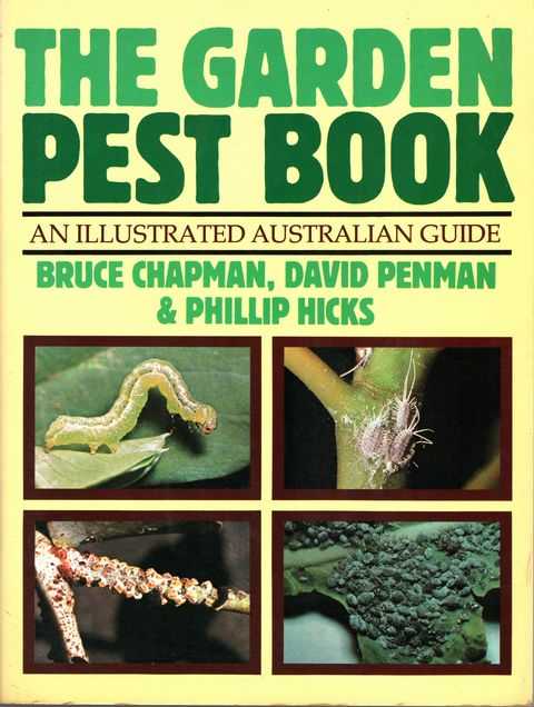 The Garden Pest Book: An Illustrated Australian Guide