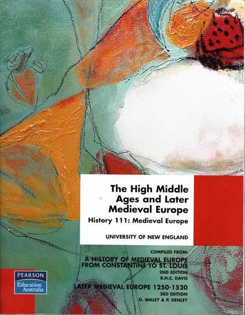 The High Middle Ages and Later Medieval Europe [History 111: Medieval Europe]