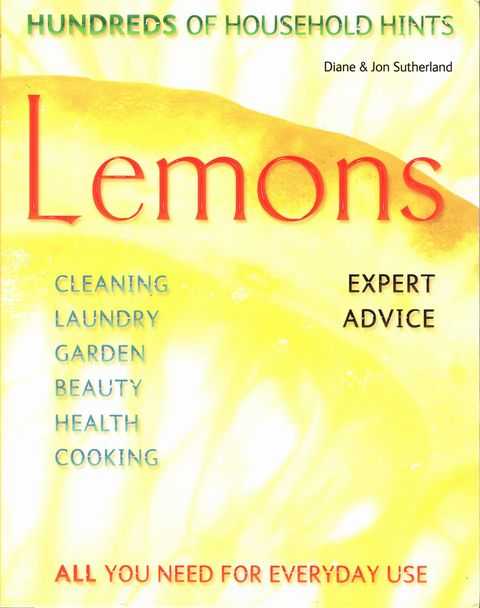 Lemons: Hundreds of Household Hints