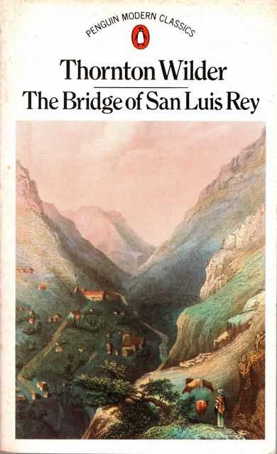 The Bridge of San Luis Rey