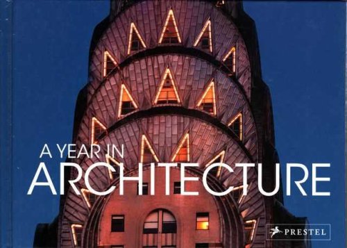 A Year in Architecture