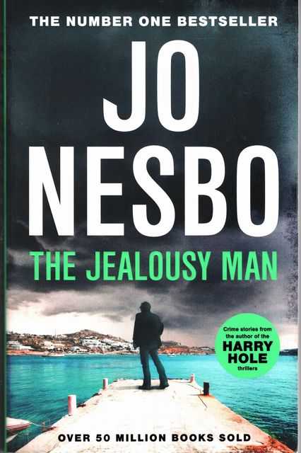 The Jealousy Man