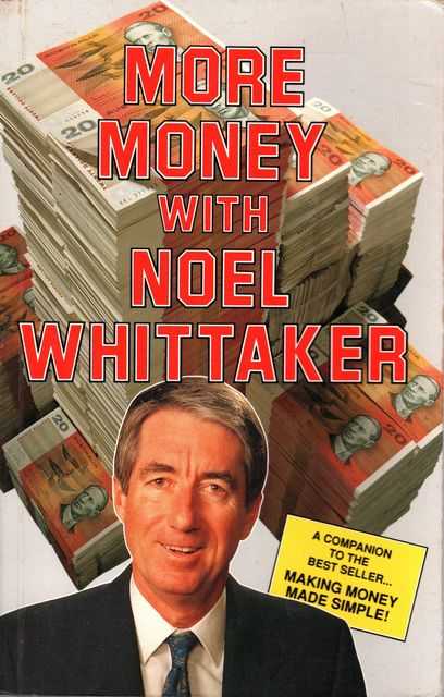More Money With Noel Whittaker