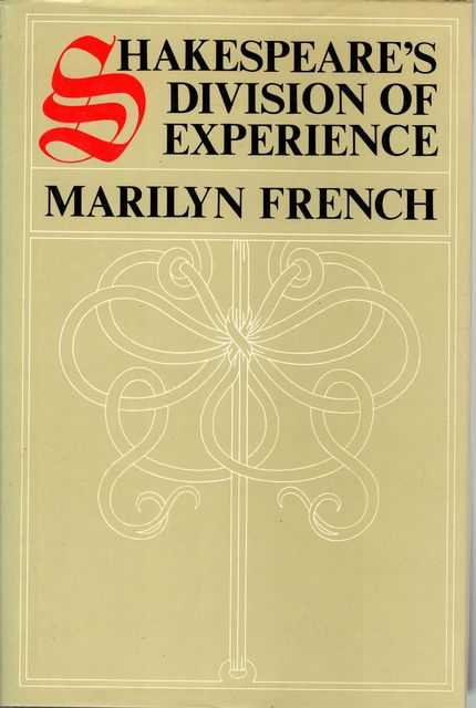 Shakespeare's Division of Experience