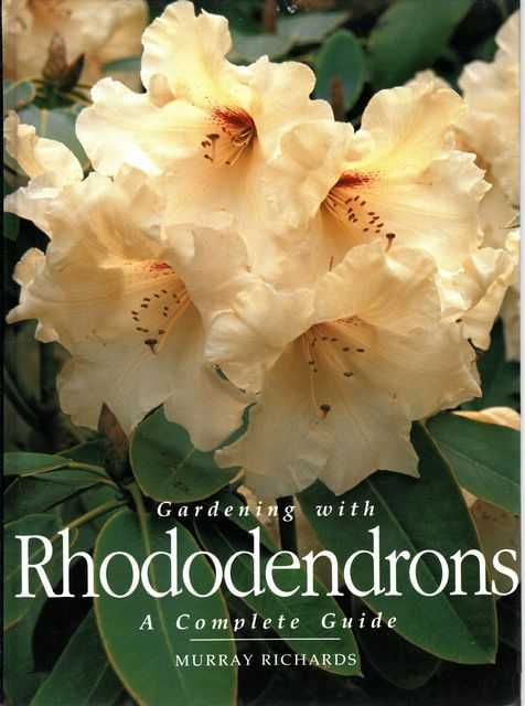 Gardening with Rhododendrons